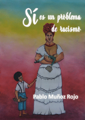 S ES UN PROBLEMA DE RACISMO
