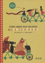C�MO ABRI� DON NICANOR EL GRAN CIRCO VOLADOR