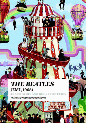 BEATLES, LOS.(ALBUM DEL AO DE LA REVOLUCION)