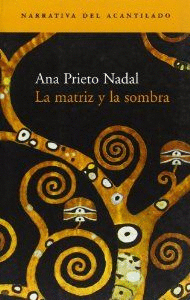 LA MATRIZ Y LA SOMBRA