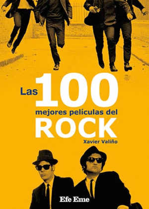 LAS 100 MEJORES PEL�CULAS DEL ROCK