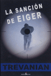 LA SANCIN DE EIGER