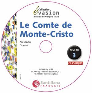 EVASION CLASSIQUE NIVEAU 3 LE COMTE DE MONTE CRISTO + CD
