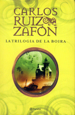 TRILOGIA DE LA BOIRA