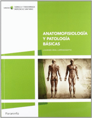 ANATOMOFISIOLOGA Y PATOLOGA BSICAS