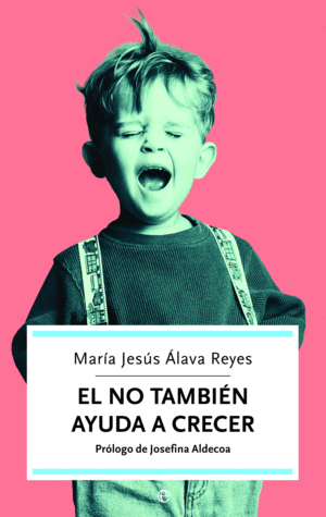 EL NO TAMBI�N AYUDA A CRECER