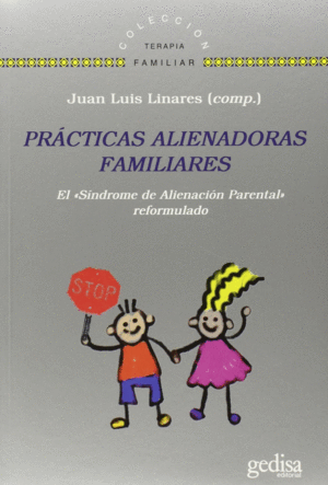 PR�CTICAS ALIENADORAS FAMILIARES