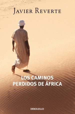 LOS CAMINOS PERDIDOS DE FRICA (TRILOGA DE FRICA 3)