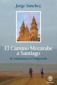 EL CAMINO MOZRABE A SANTIAGO