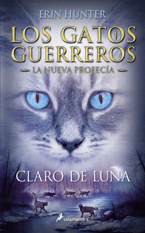 LOS GATOS GUERREROS  LA NUEVA PROFEC�A 2 - CLARO DE LUNA