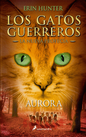 LOS GATOS GUERREROS  LA NUEVA PROFEC�A 3 - AURORA