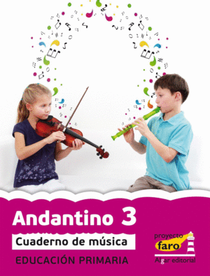 ANDANTINO 3. PROYECTO FARO