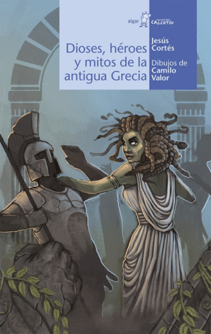 DIOSES, H�ROES Y MITOS DE LA ANTIGUA GRECIA