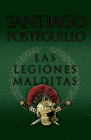 LAS LEGIONES MALDITAS (TRILOGA AFRICANUS 2)