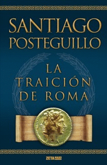 LA TRAICIN DE ROMA (TRILOGA AFRICANUS 3)