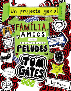 TOM GATES: FAMLIA, AMICS I ALTRES BESTIOLES PELUDES