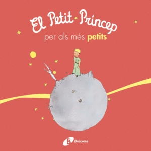 EL PETIT PRNCEP PER ALS MS PETITS