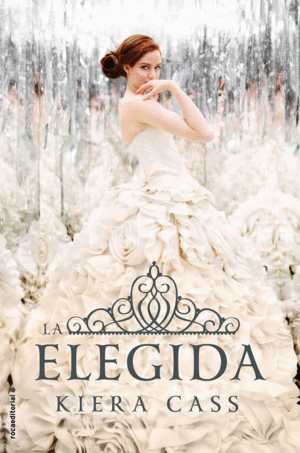 III.ELEGIDA, LA.(LA SELECCION)