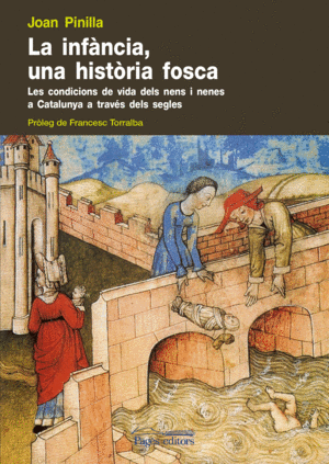 LA INF�NCIA, UNA HIST�RIA FOSCA