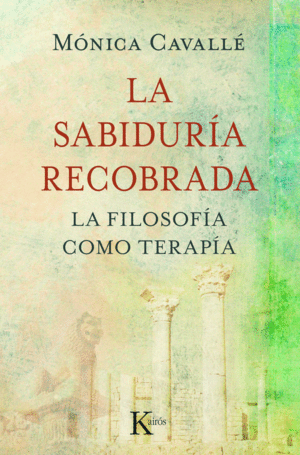 LA SABIDURA RECOBRADA