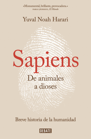 SAPIENS. DE ANIMALES A DIOSES