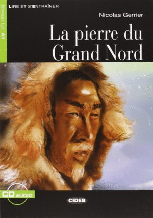 PIERRE DU GRAND NORD (+CD)/(NV.1.LIRE ET S'ENTRAIN