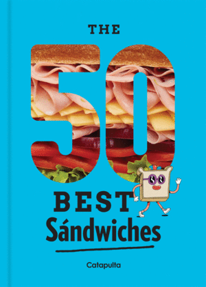 50 BEST SANDWICHES
