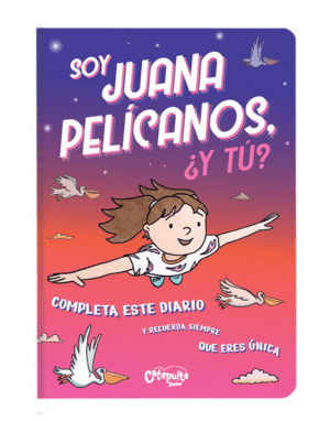 SOY JUANA PEL�CANOS, �Y T�?
