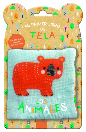 MI PRIMER LIBRO DE TELA. LOS ANIMALES