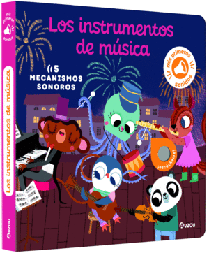 MIS PRIMEROS SONIDOS. LOS INSTRUMENTOS DE MSICA