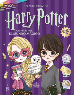 HARRY POTTER. UN VIAJE POR EL MUNDO MGICO