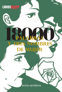 18.000 PALABRAS Y TRES NOMBRES DE MUJER
