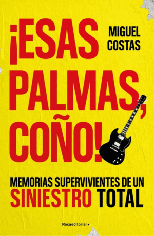 �ESAS PALMAS, CO�O!