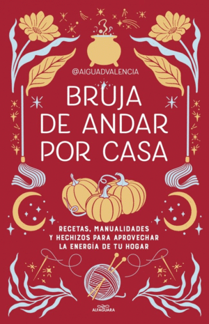 BRUJA DE ANDAR POR CASA