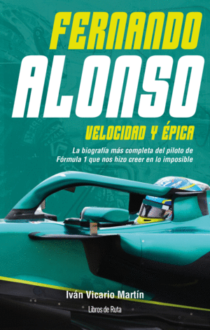 FERNANDO ALONSO. VELOCIDAD Y �PICA