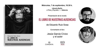 Presentación de El libro de nuestras ausencias (Candaya) de Eduardo Ruíz Sosa